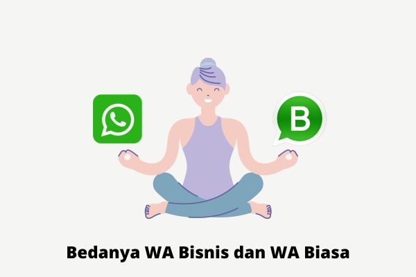 bedanya wa bisnis dan wa biasa