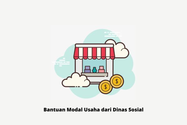 cara mendapatkan bantuan modal usaha dari dinas sosial