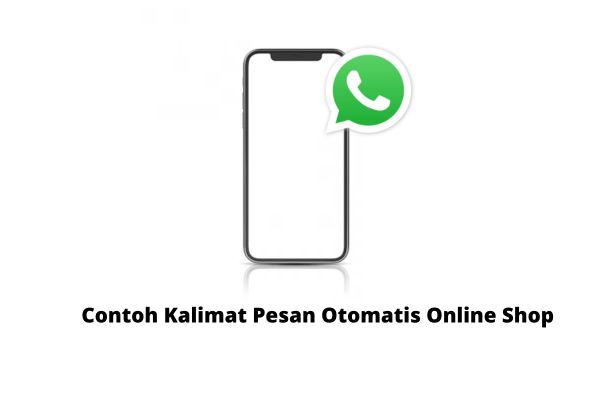 contoh kalimat pesan otomatis online shop