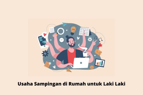 usaha sampingan di rumah untuk laki laki