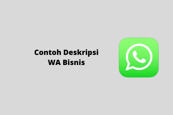 contoh deskripsi wa bisnis